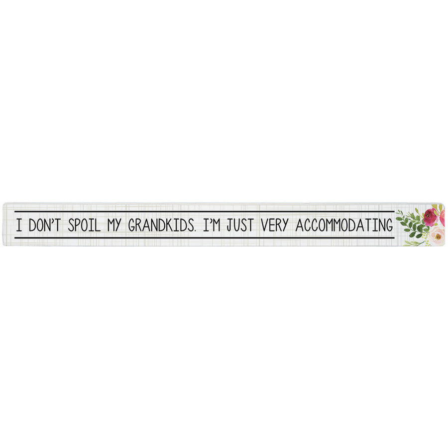 I Don't Spoil